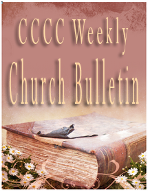 CCCC Weekly Church Bulletin